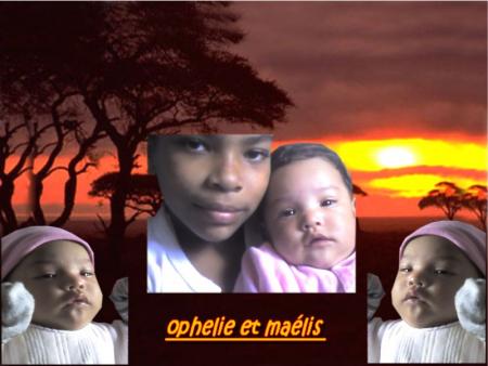 oph�lie (je suis sa maraine ) et  ma�lis  la petite derniere  !!!